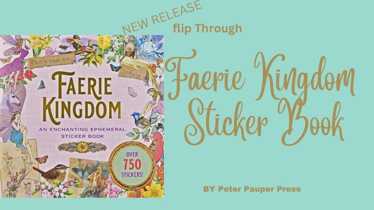 NEW RELEASE FLIP THROUGH ‼️ Faerie Kingdom Sticker Book By Peter Pauper Press| Journaling