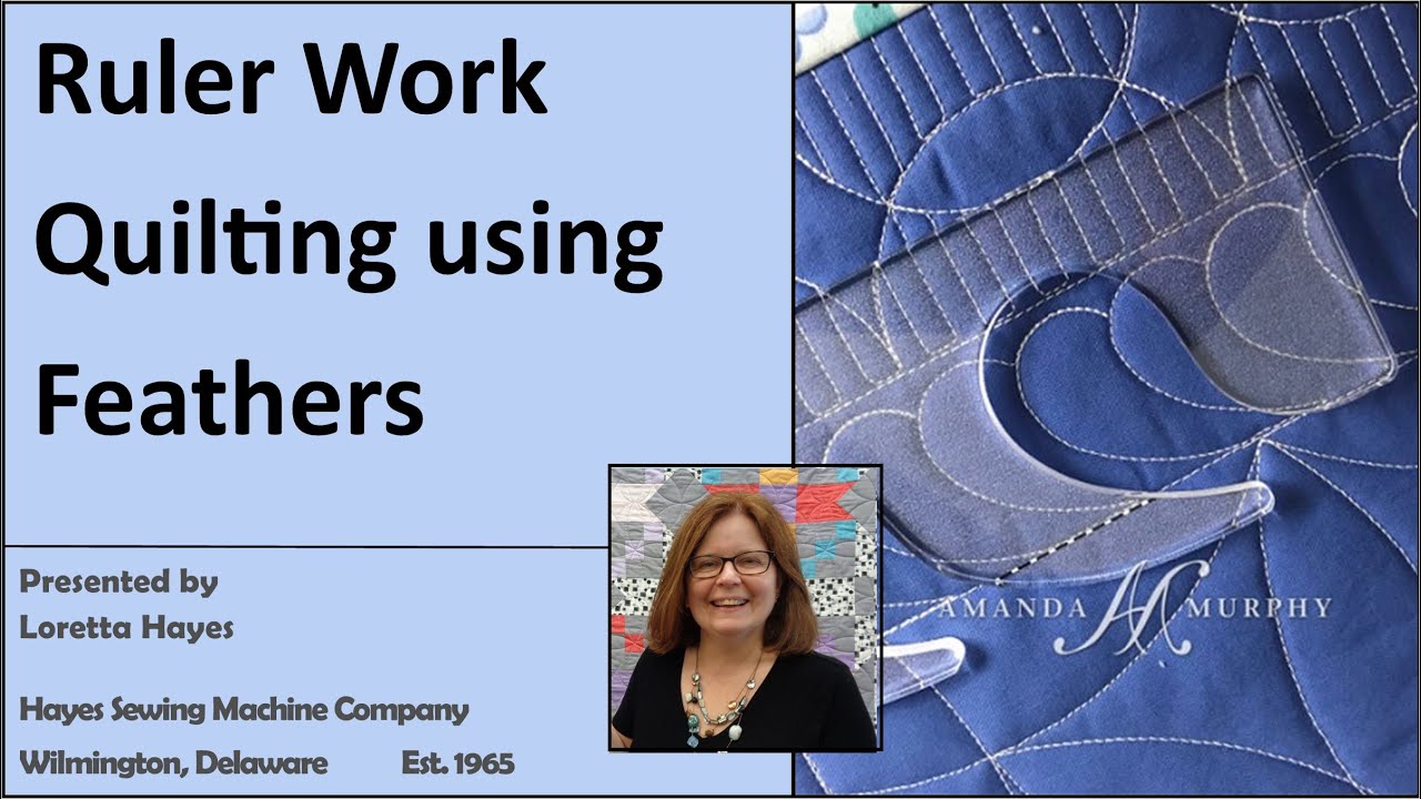 RulerWork Quilting Using Amanda Murphy Every Feather