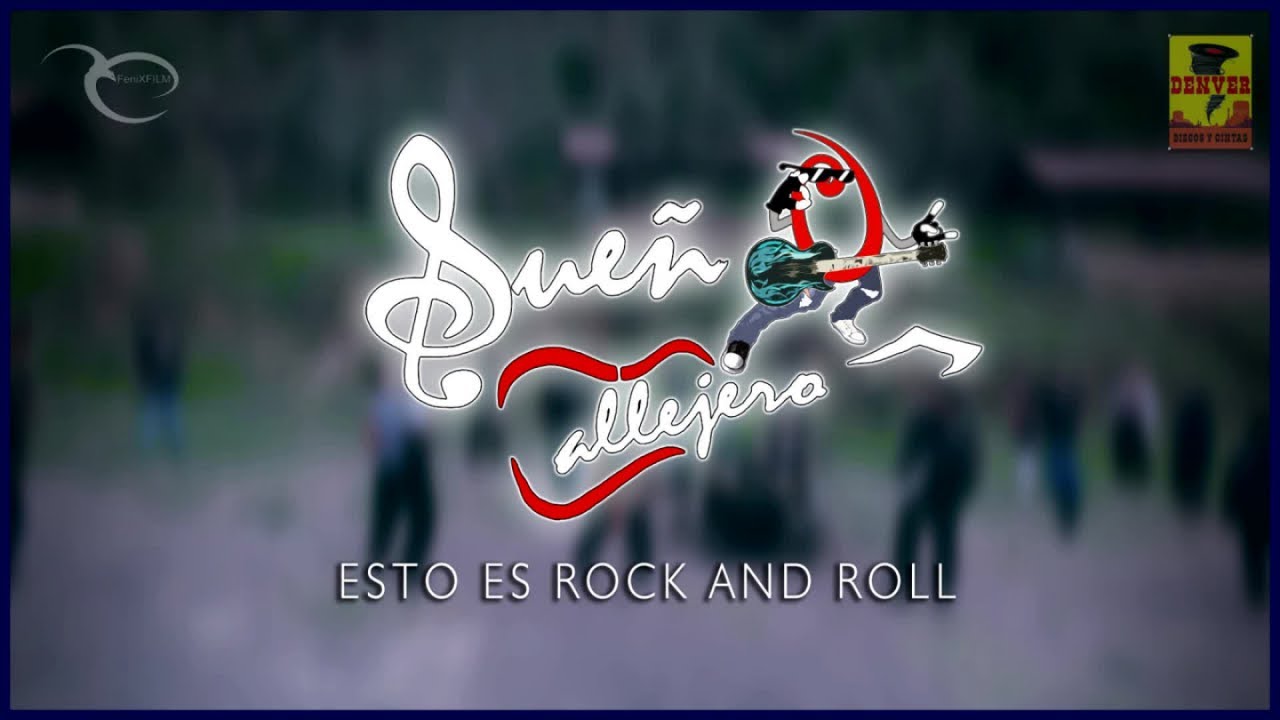 Sueño Callejero - Esto Es Rock And Roll ( Video Oficial )