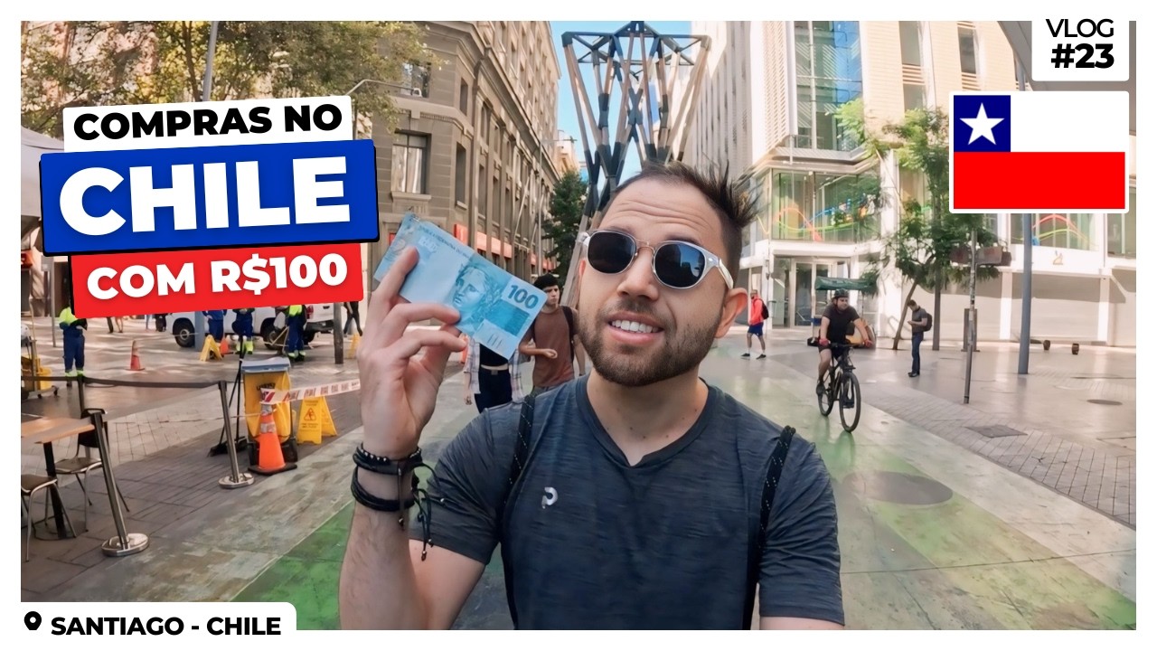 COMPRAS EM SANTIAGO DO CHILE COM R$100 REAIS | TÁ TUDO CARO EM SANTIAGO? VOCÊ PRECISA VER ISSO 🇨🇱