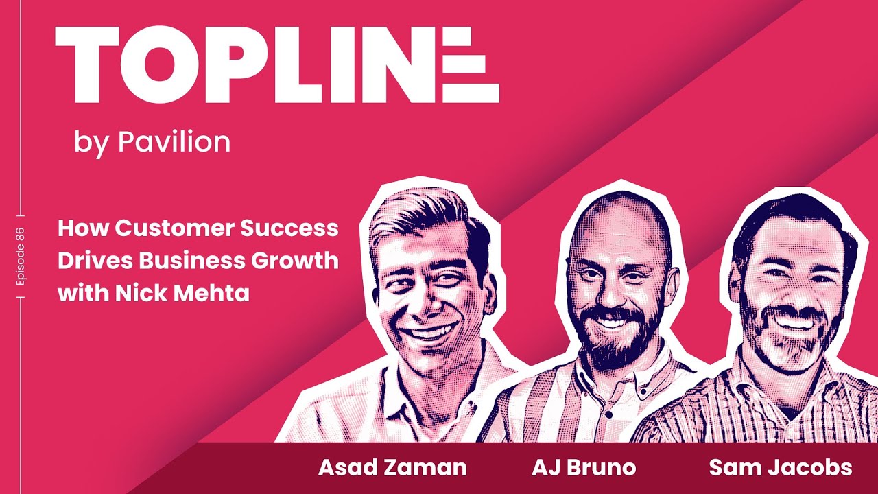 E86: How Customer Success Drives Business Growth with Gainsight CEO Nick Mehta