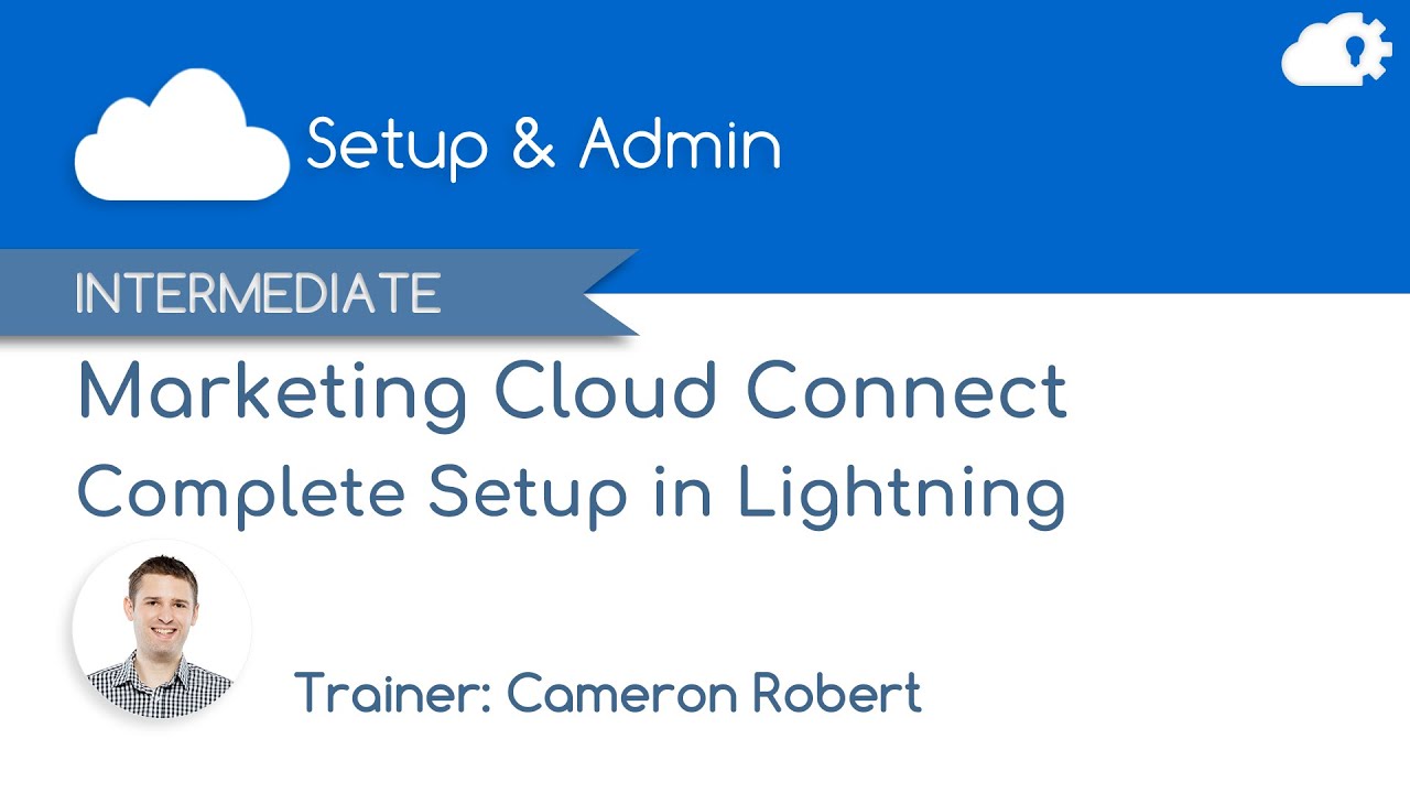 Marketing Cloud Connect Complete Setup in Lightning