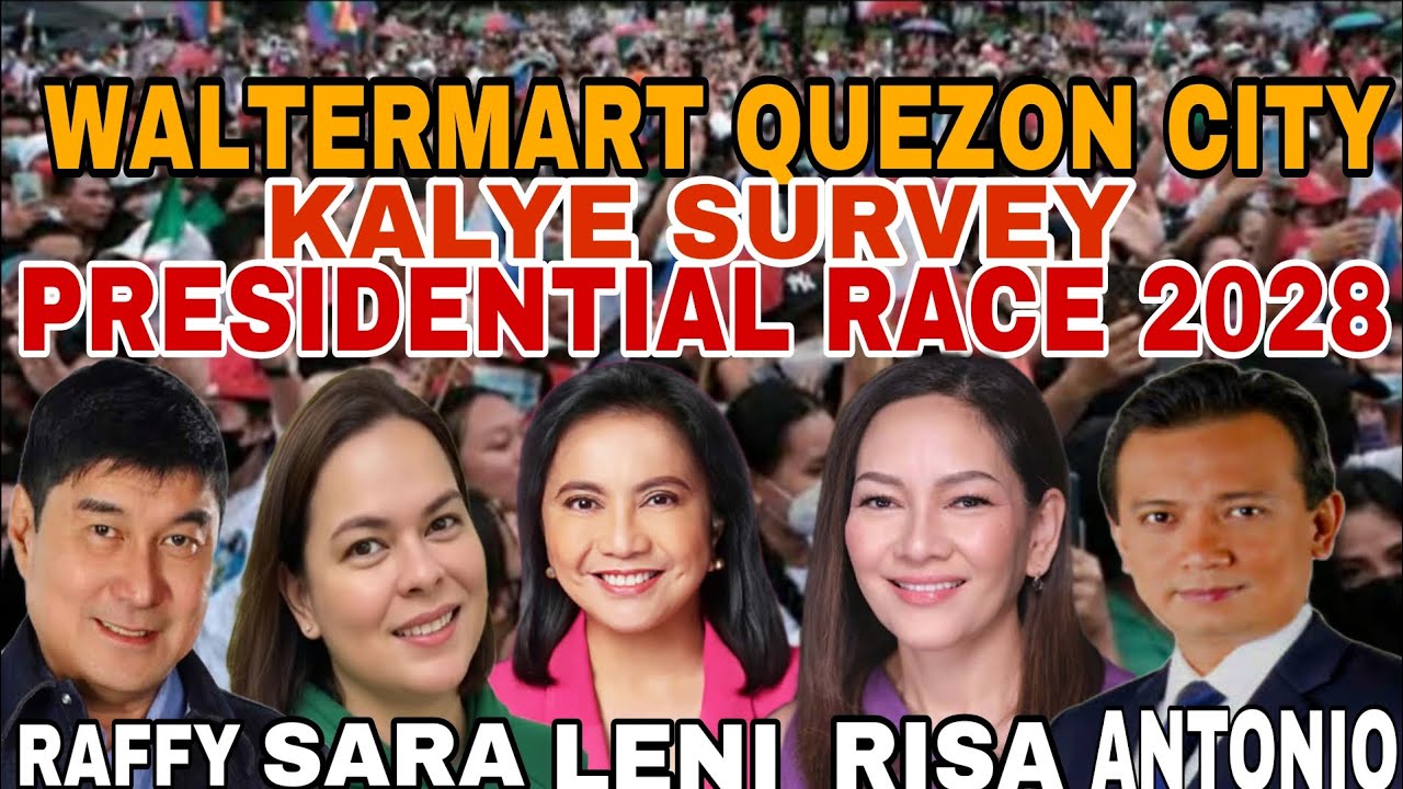 BALWARTE JOY BELMONTE QC DELAWAN PANALO SI SARA DUTERTE KALYE SURVEY PRESIDENTIAL RACE 2028.