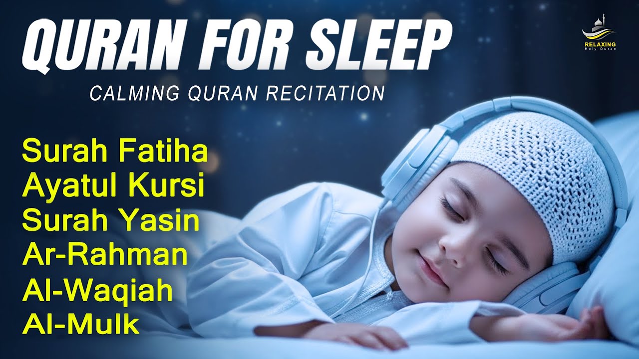 The Best Quran For Sleeping And Your All Problems Solve | Ayah Al Kursi, Yasin, Rahman, Waqiah, Mulk