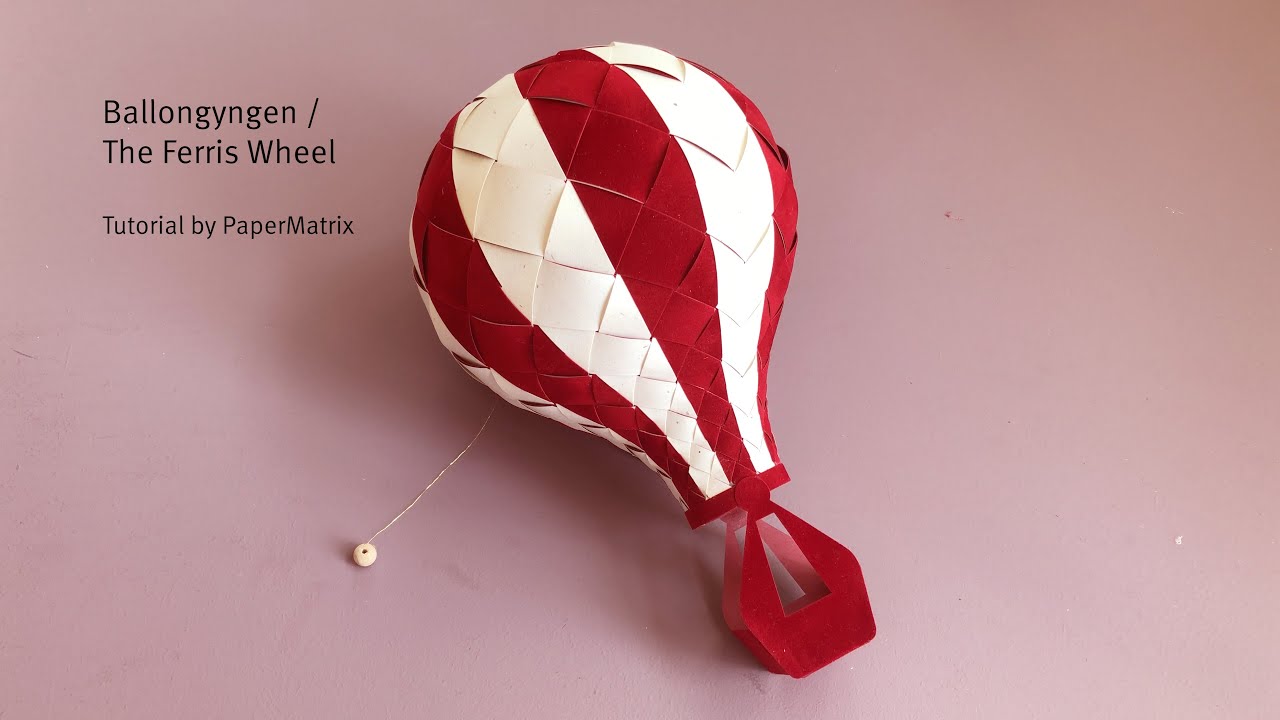 PaperMatrix - The Ferris Wheel Balloon