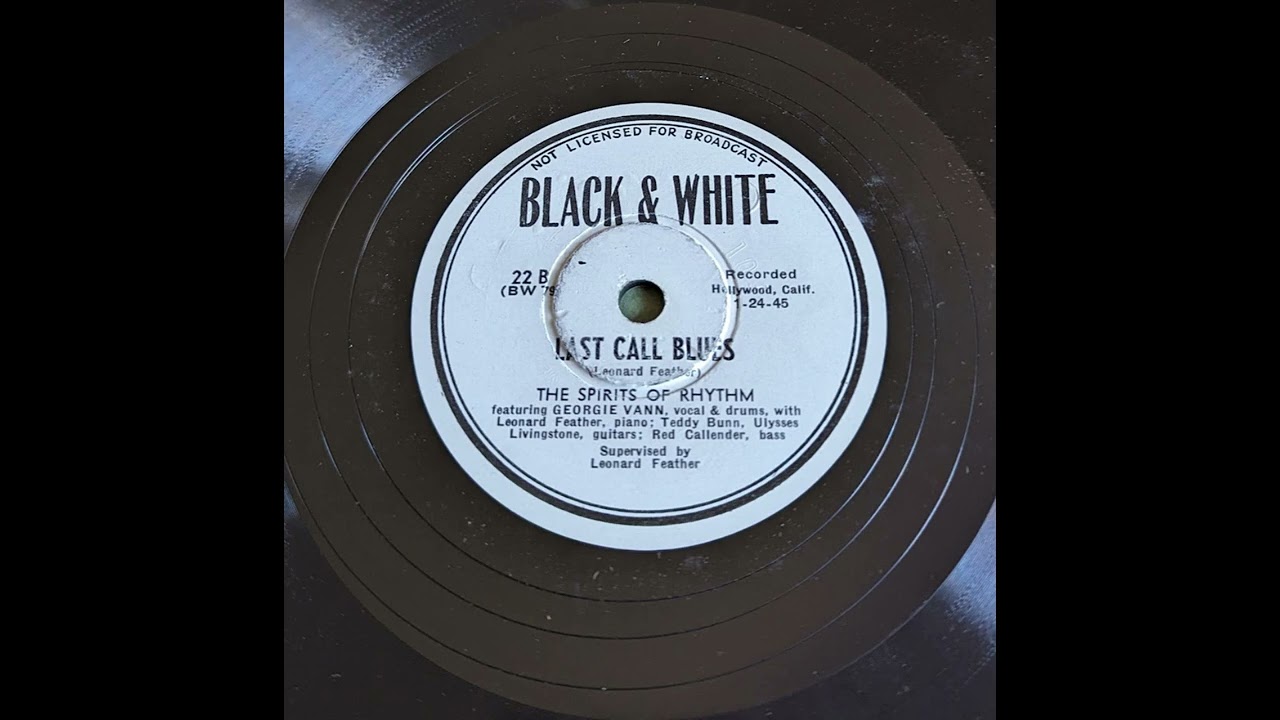 The Spirits of Rhythm - Last Call Blues