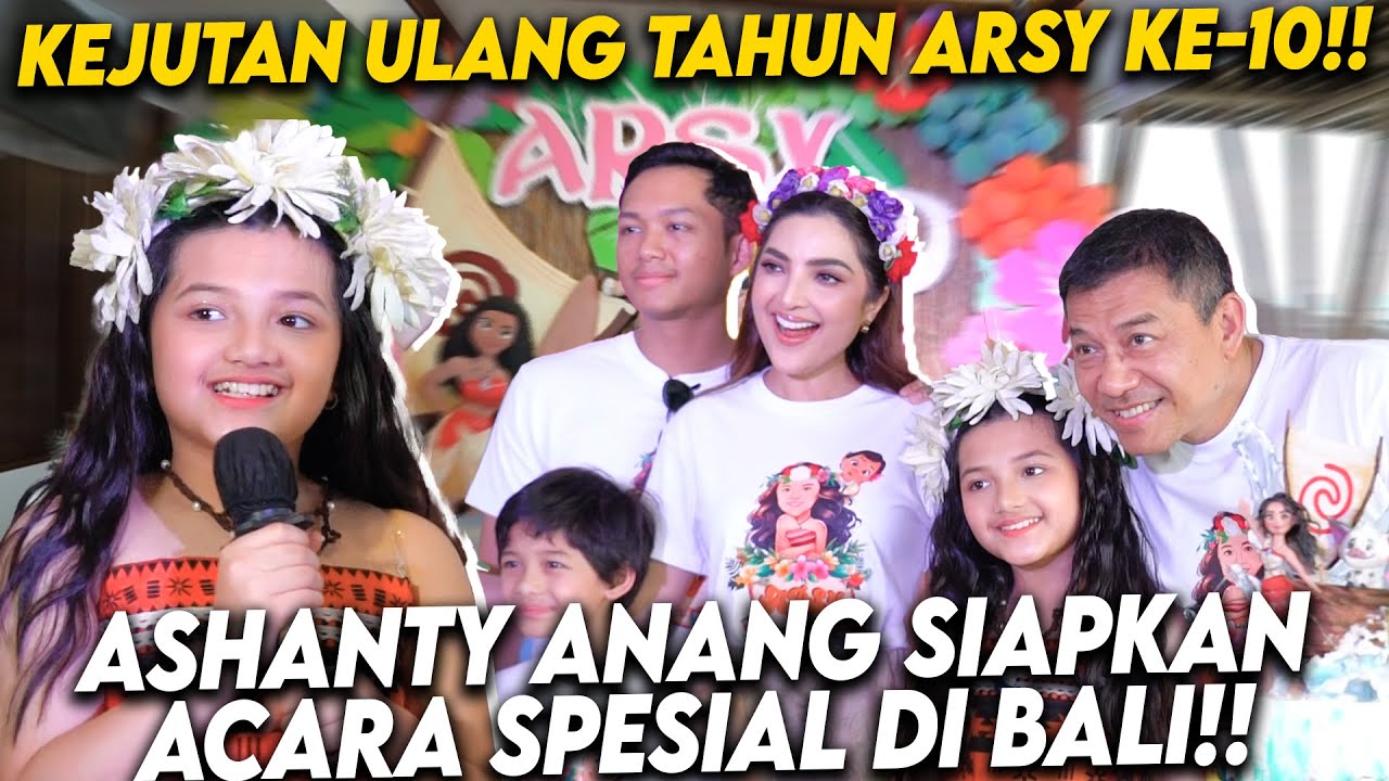BANYAK KEJUTAN DAN SUPRISE DI ULANG TAHUN ARSY YANG KE 10!! ASHANTY BAGI-BAGI HADIAH KE SEMUA TAMU!!