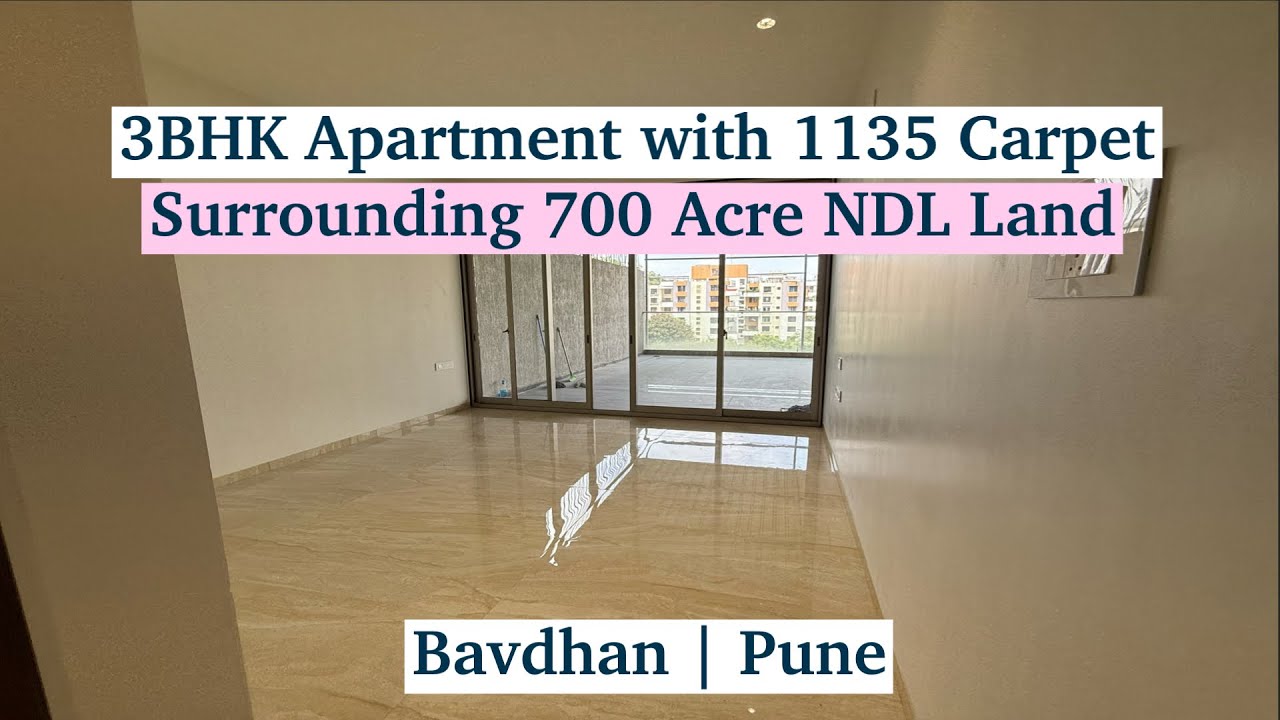 3BHK Bavdhan Pune Apartment with 1135 Carpet Area – Property Tour & Neighborhood Highlights 