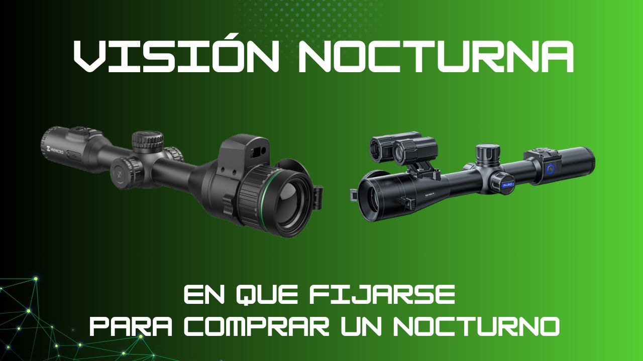 VISIÓN NOCTURNA