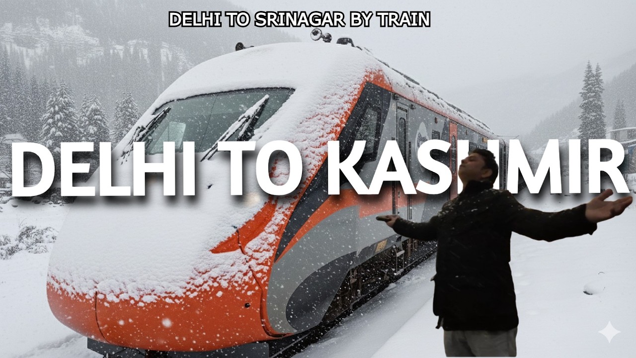 Delhi To Srinagar By Train 🚅❄️☃️| Delhi To Kashmir By Train | Delhi To Srinagar | Kasmir ki Train