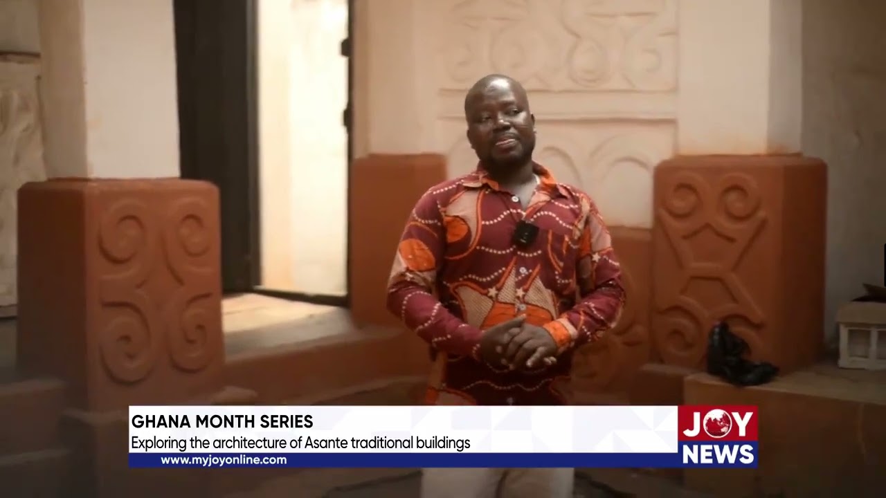 Ghana Month Series: Exploring the architecture of Asante traditional buildings