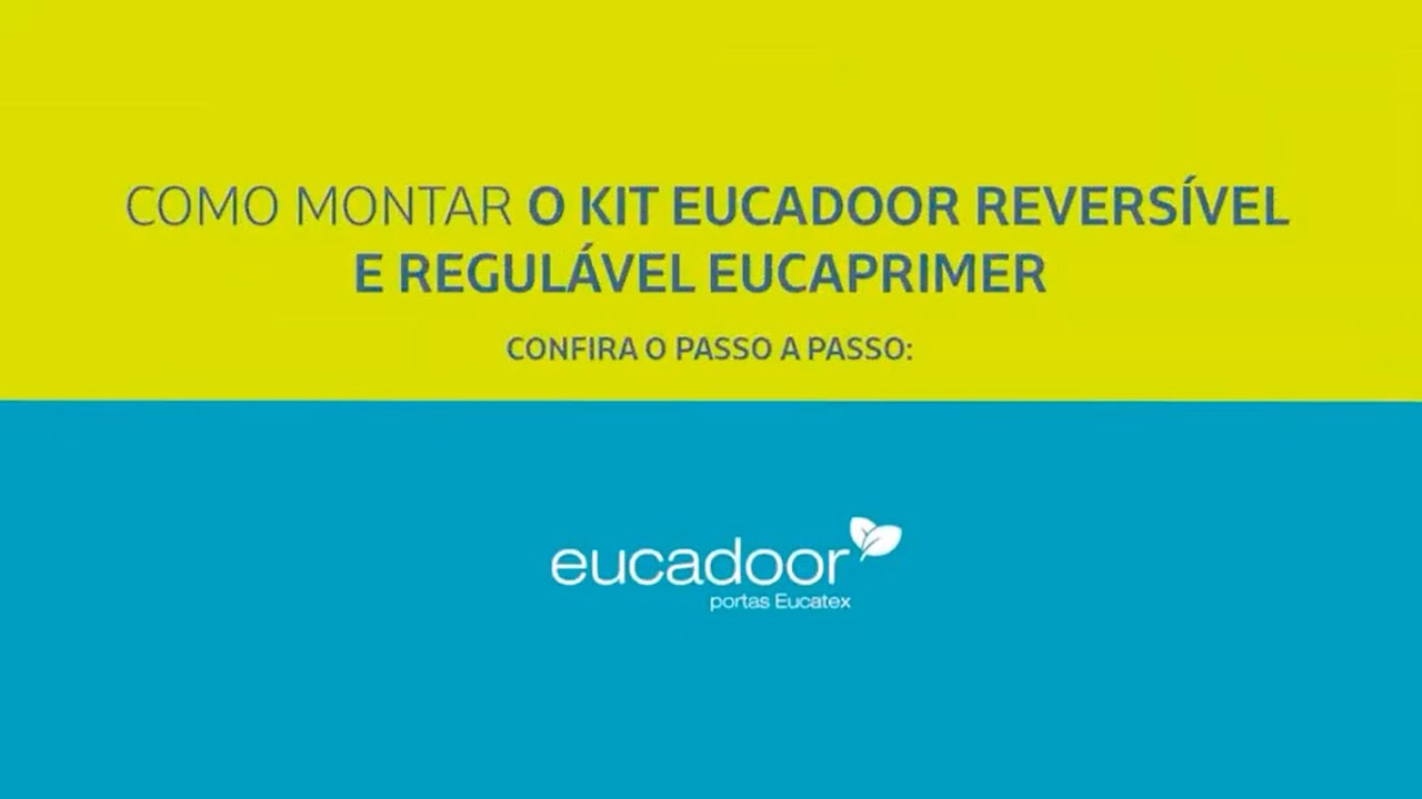 Manual Kit Porta Eucadoor Revers&iacute;vel e Regul&aacute;vel Eucatex