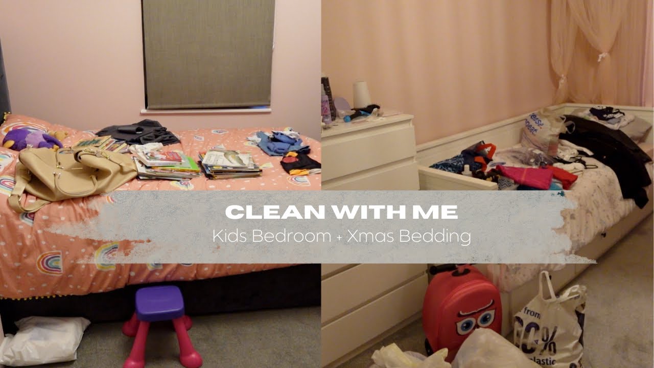 EXTREME CLEAN MOTIVATION   Kids Bedroom Clean and Christmas Bedding