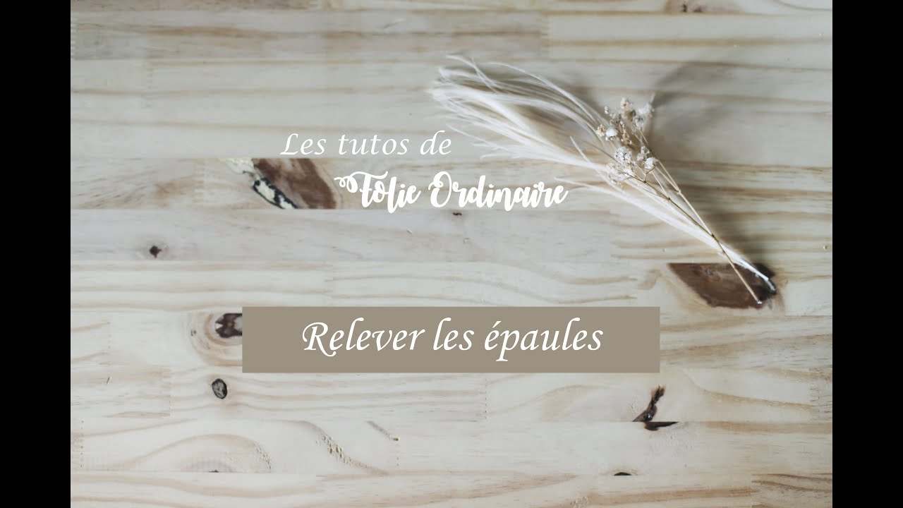 Les tutos de Folie 0rdinaire : relever les mailles des épaules.