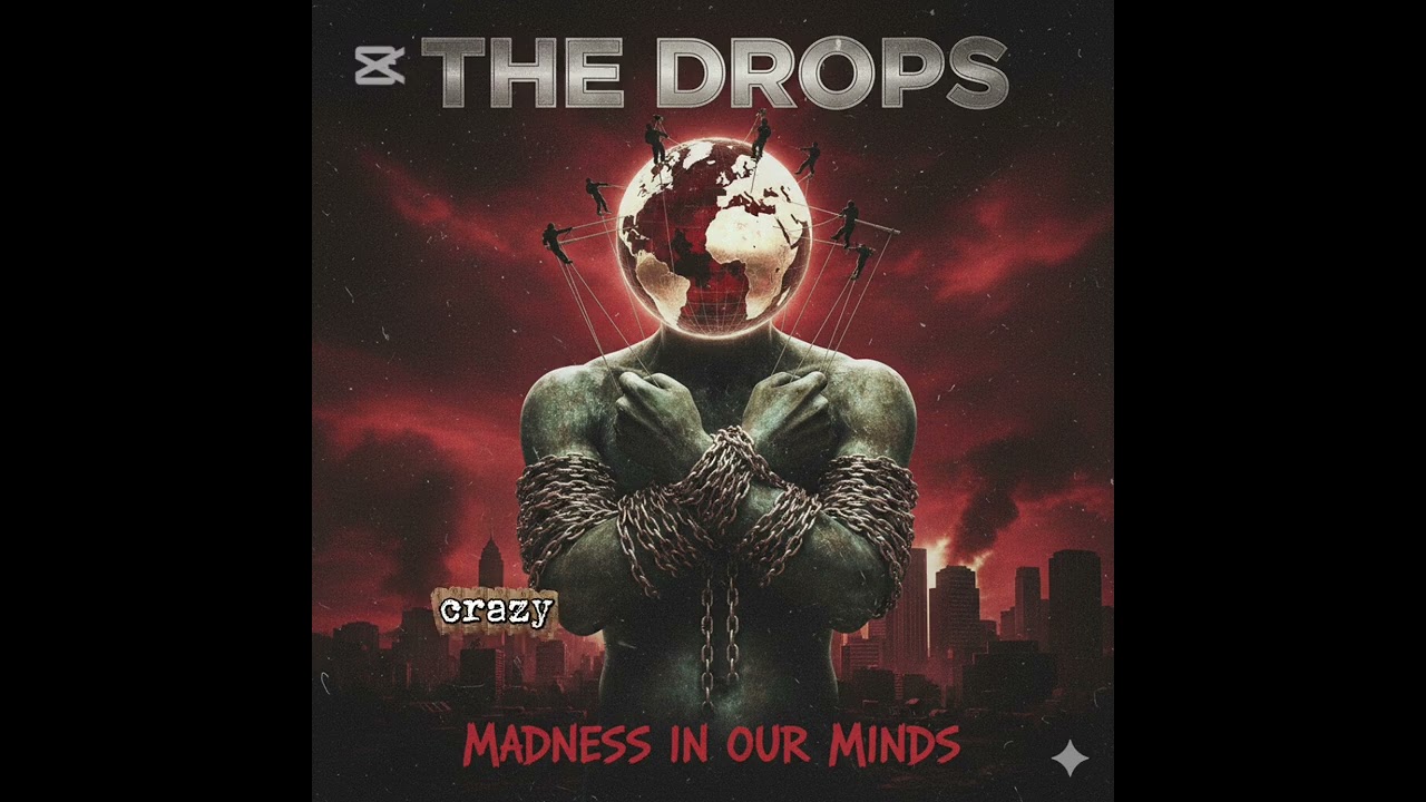 THE DROPS2026-Madness in our minds (Hard Rock) @Musicreator-69 
