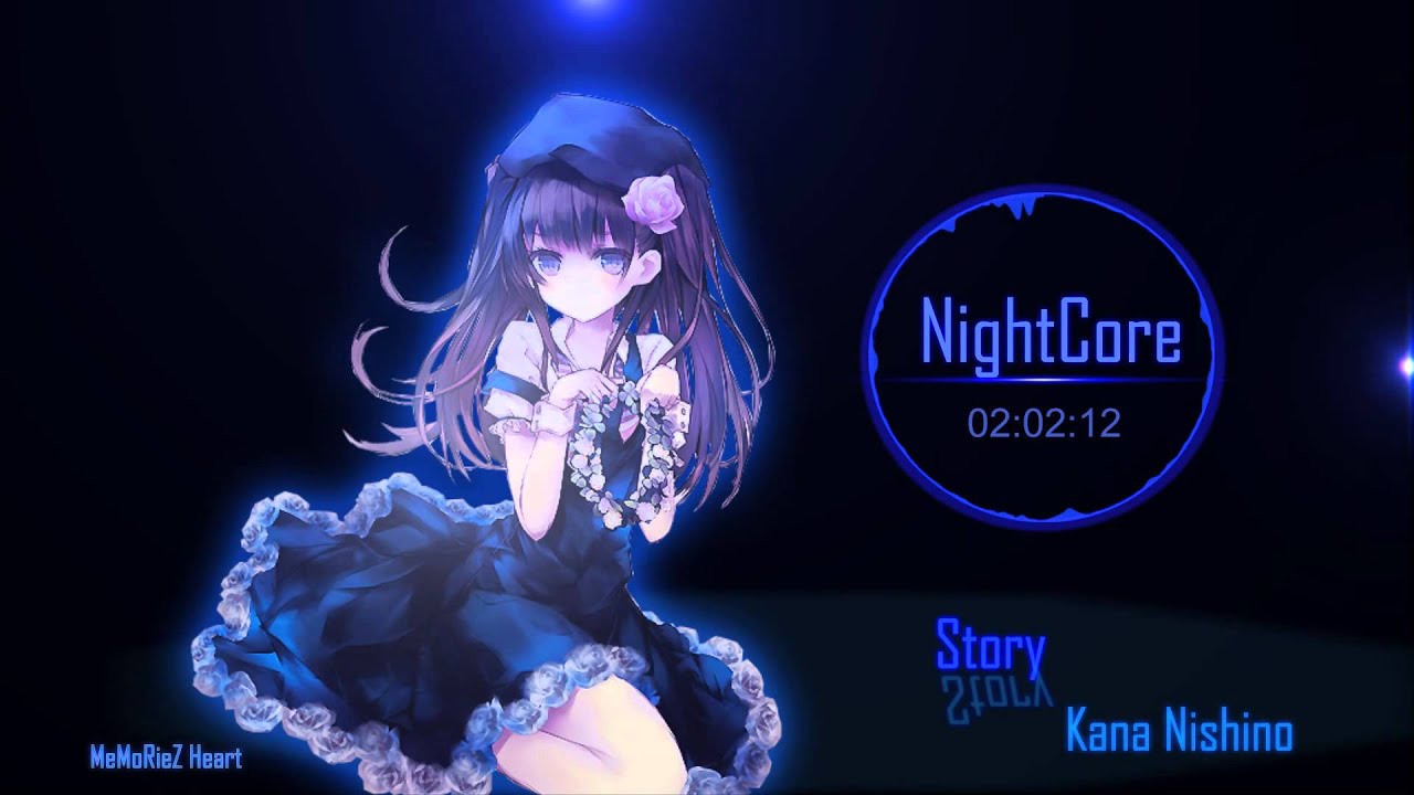 [Nightcore] Story