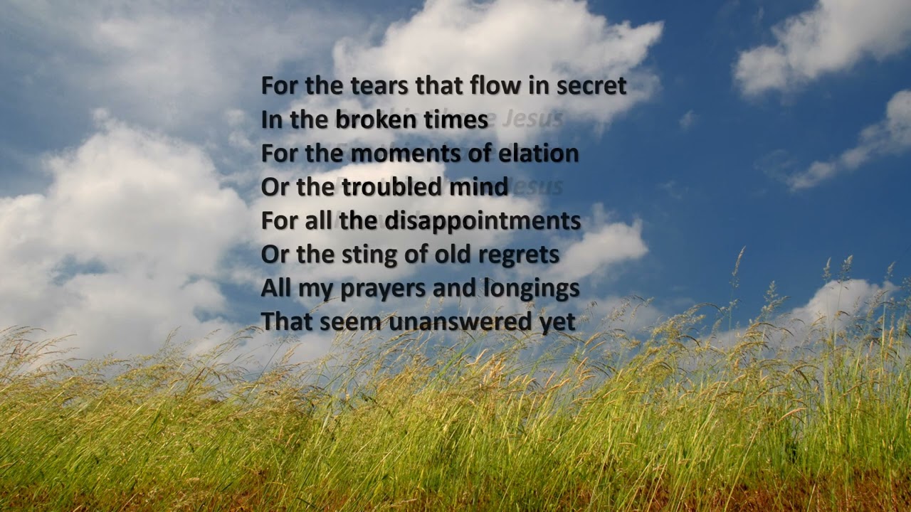 For the joys and for the sorrows - Graham Kendrick