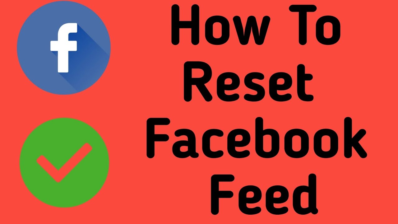How to Reset Feed in FacebookI Reset Your Facebook Feed 2025