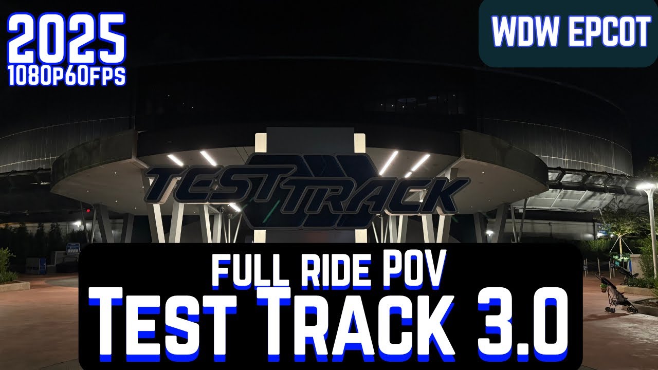 [1080p60fps] Test Track 3.0 presented by GM (Full Ride POV) Epcot WDW 2025
