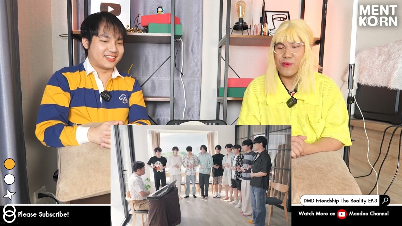 DMD Friendship The Reality EP3 Reaction | DMD Gen 3 รีแอคชั่น #เม้นท์ก่อนเข้านอน