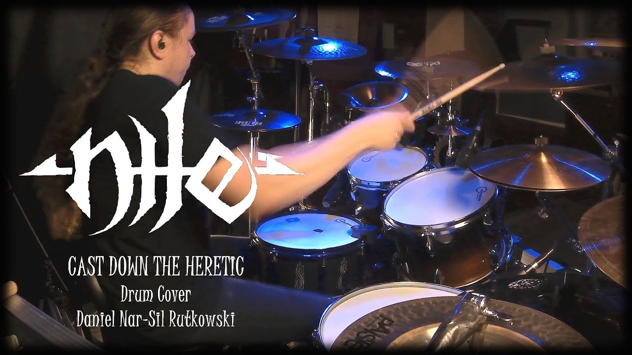 NILE - Cast Down the Heretic - Daniel Nar-Sil Rutkowski (drum cover)