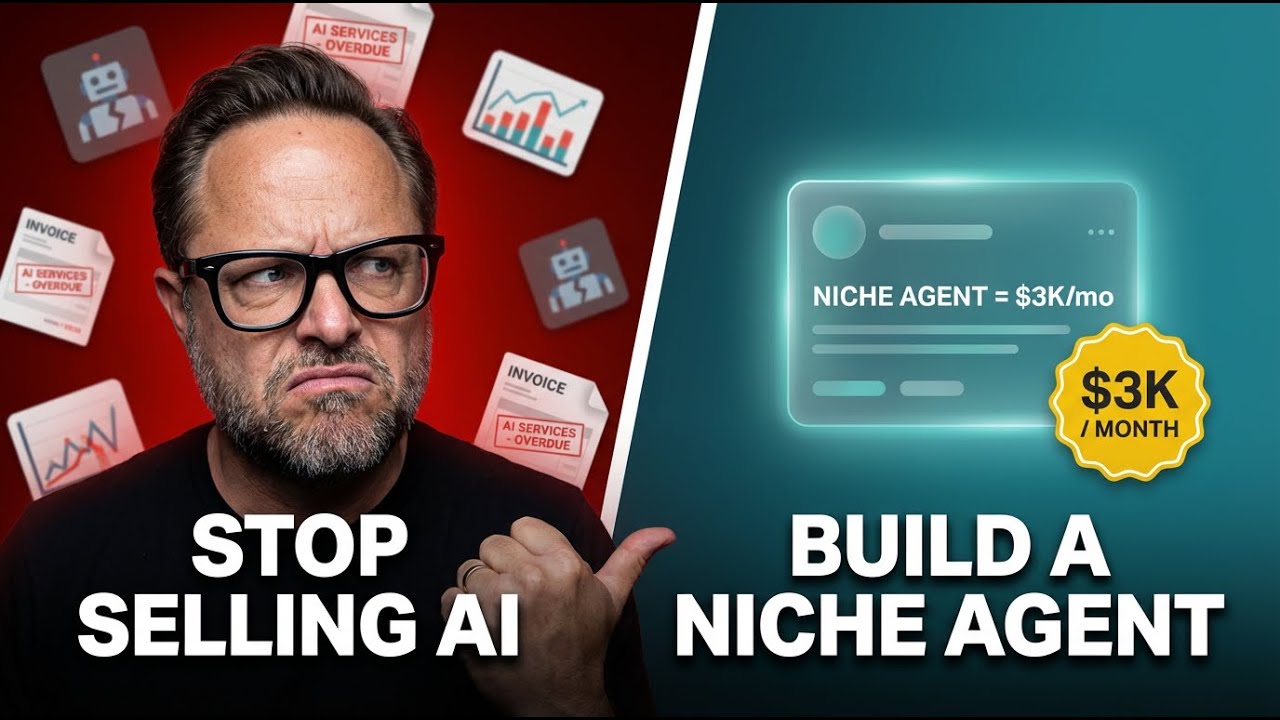 Stop Selling &lsquo;AI Services&rsquo; &mdash; Build a $3K/Month Niche Agent Instead