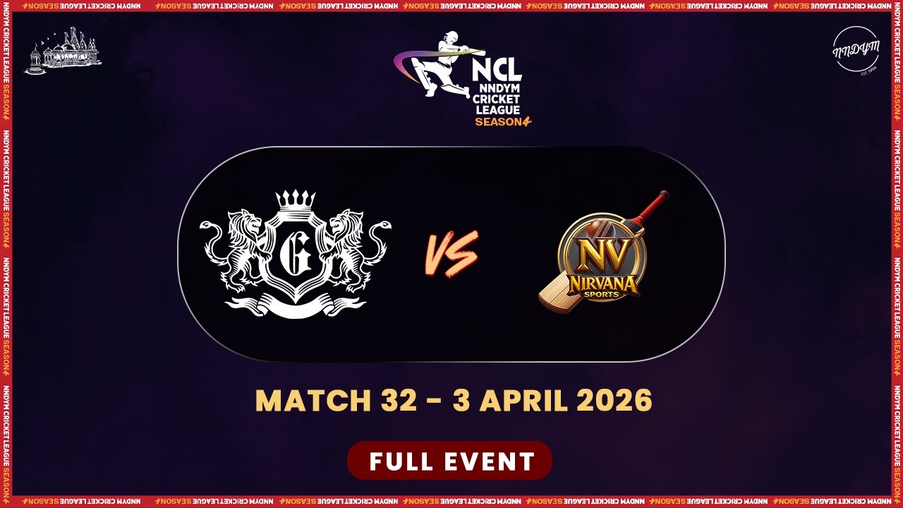 NCL S4 - Match 32 - NNDYM Giants vs Nirvana Sports PDEU || NNDYM Cricket League 2026