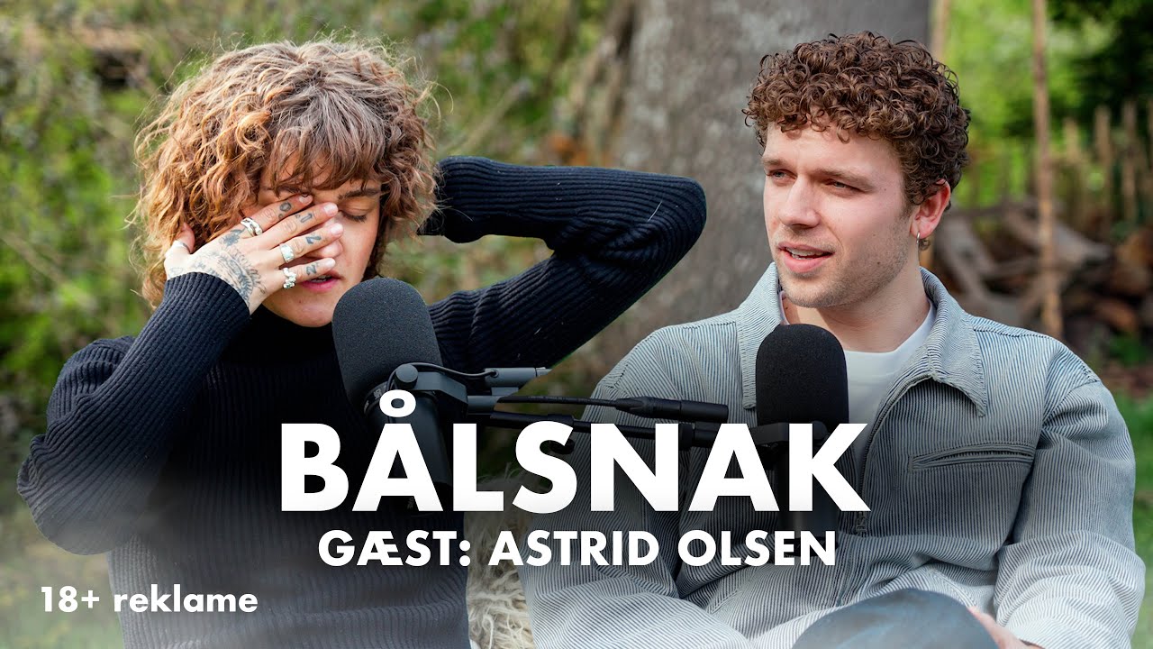 B&Aring;LSNAK med Astrid Olsen