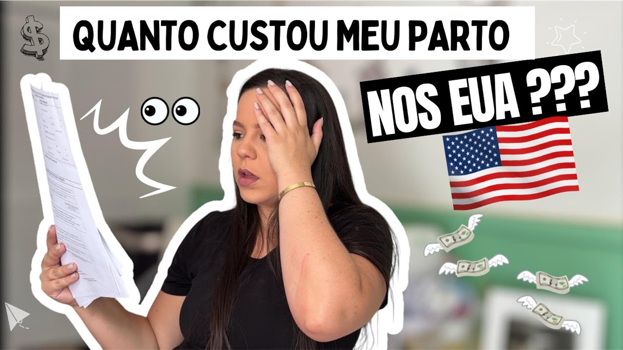 A conta chegou! Quanto foi meu parto nos EUA???
