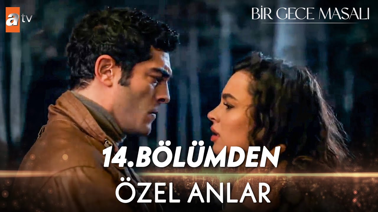 Bir Gece Masalı | 14. Bölümden Özel Anlar 🌙✨