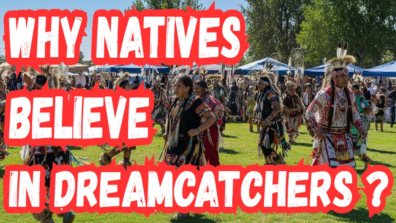 Why Natives Believe in Dreamcatchers? - Native American Mystery