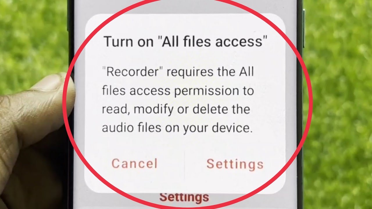 Turn on All files access | Recorder requires the all files access permission to read, in OnePlus