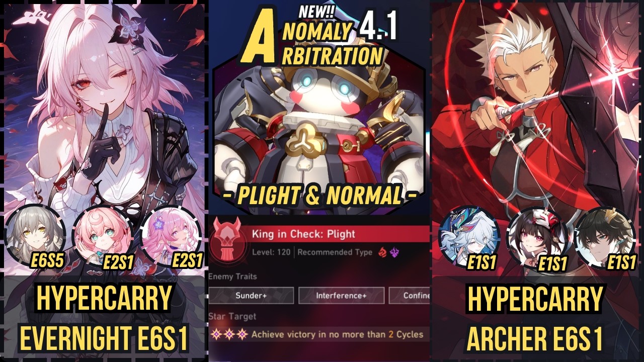 V2 | Plight and Normal Mode | Hypercarry Evernight E6S1 x Hypercarry Archer E6S1 | New AA 4.1