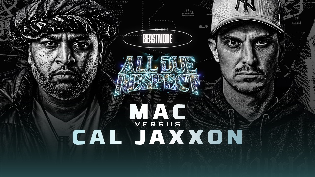 BEASTMODE - MAC VS CAL JAXXON - RAP BATTLE