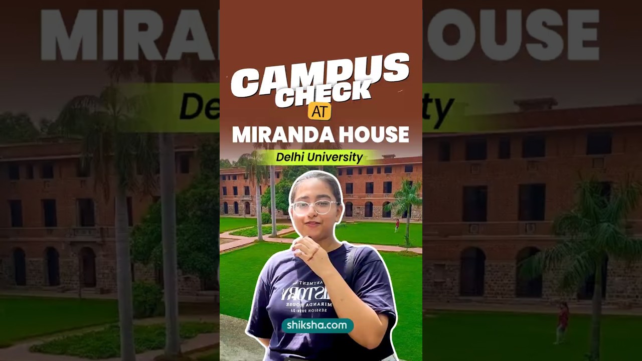 Miranda House Students Speak Out | Feminism, Attendance & What Makes It Different #campuscheck