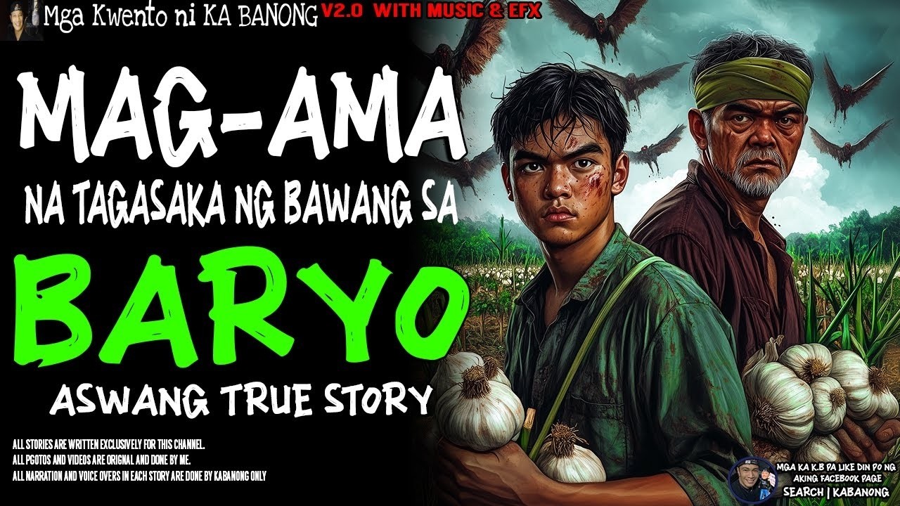 MAGAMA NA TAGASAKA NG BAWANG SA BARYO | Kwentong Aswang | True Story