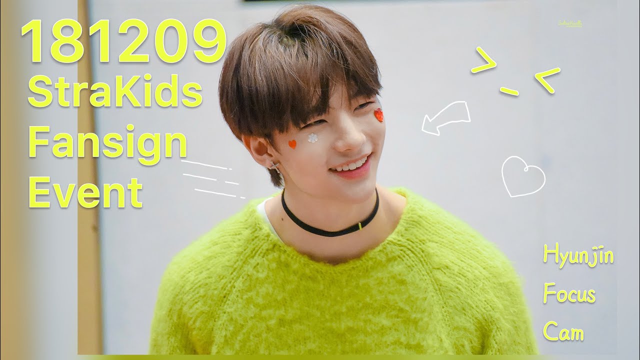 181209 현진 팬싸캠 ㅣ StrayKids Fansign Event Cam Hyunjin Focus l スキズヒョンジン
