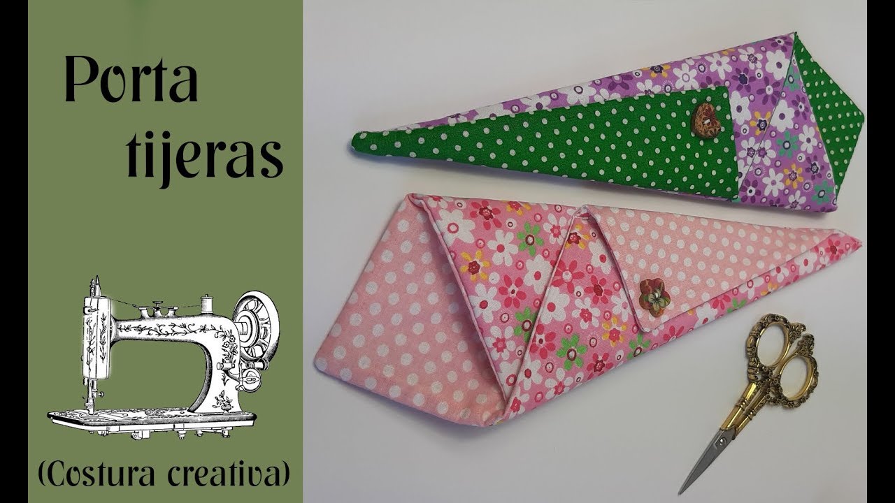 #costuracriativa #costuracreativa #guardatijeras Guarda Tijeras fácil y sin patrón