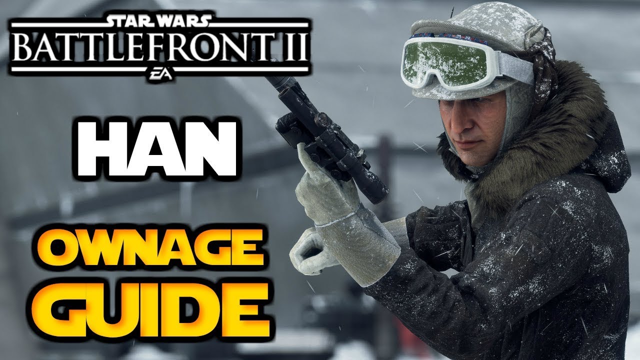 Battlefront 2 - How to Own with Han Solo! - Ownage Guide