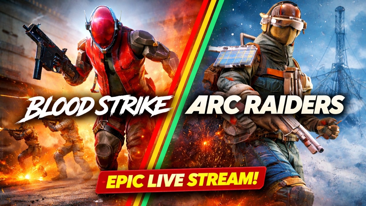 MI GENTE SALE ARC Raiders y cerramos con BLOOD STRIKE