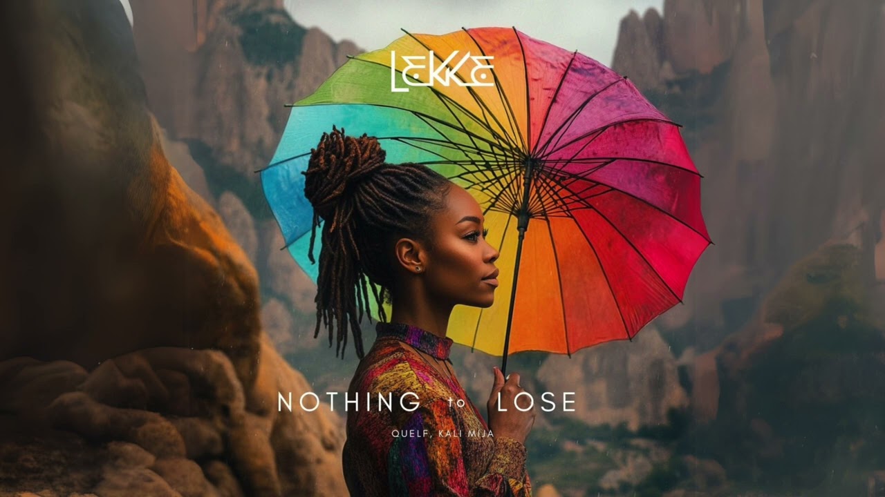 LEK1312 Nothing To Lose - Quelf Feat. Kali Mija [Lekke Records]