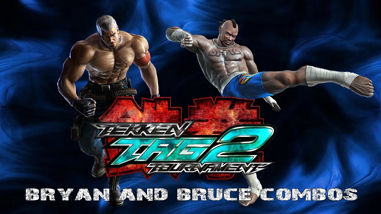 Tekken Tag Tournament 2 - Bryan & Bruce Combos