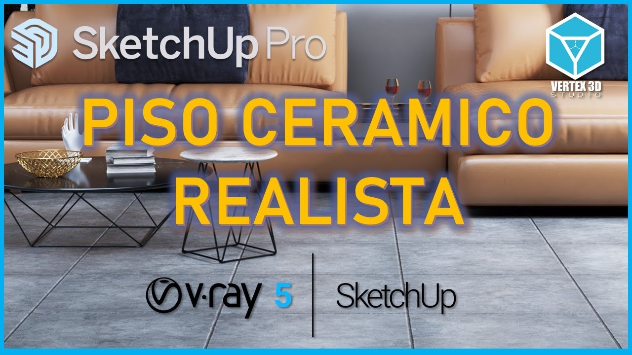 PISO CERAMICO REALISTA| Vray 5 - Sketchup | 04 de 30