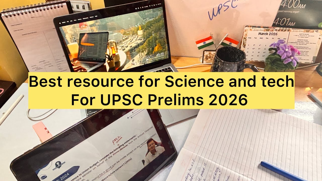 Science and tech kaha se kare for UPSC Prelims2026 #upsc #vlog #education #study 