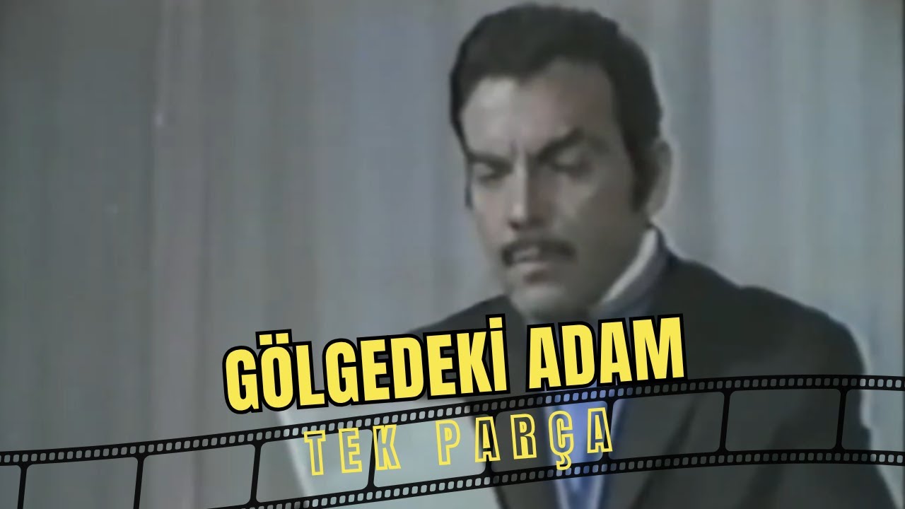 Gölgedeki Adam | Ayhan Işık Eski Türk Dram Filmi