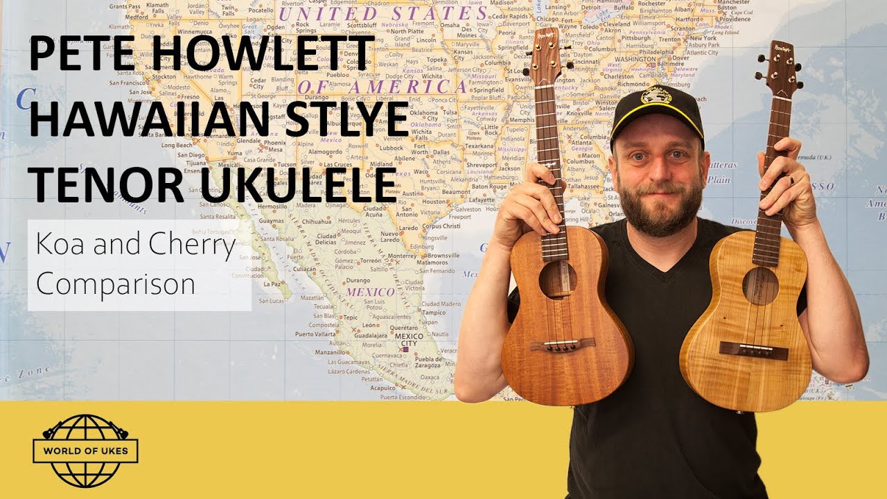 Pete Howlett Hawaiian Style Tenor Ukulele Cherry and Koa Comparison Demo