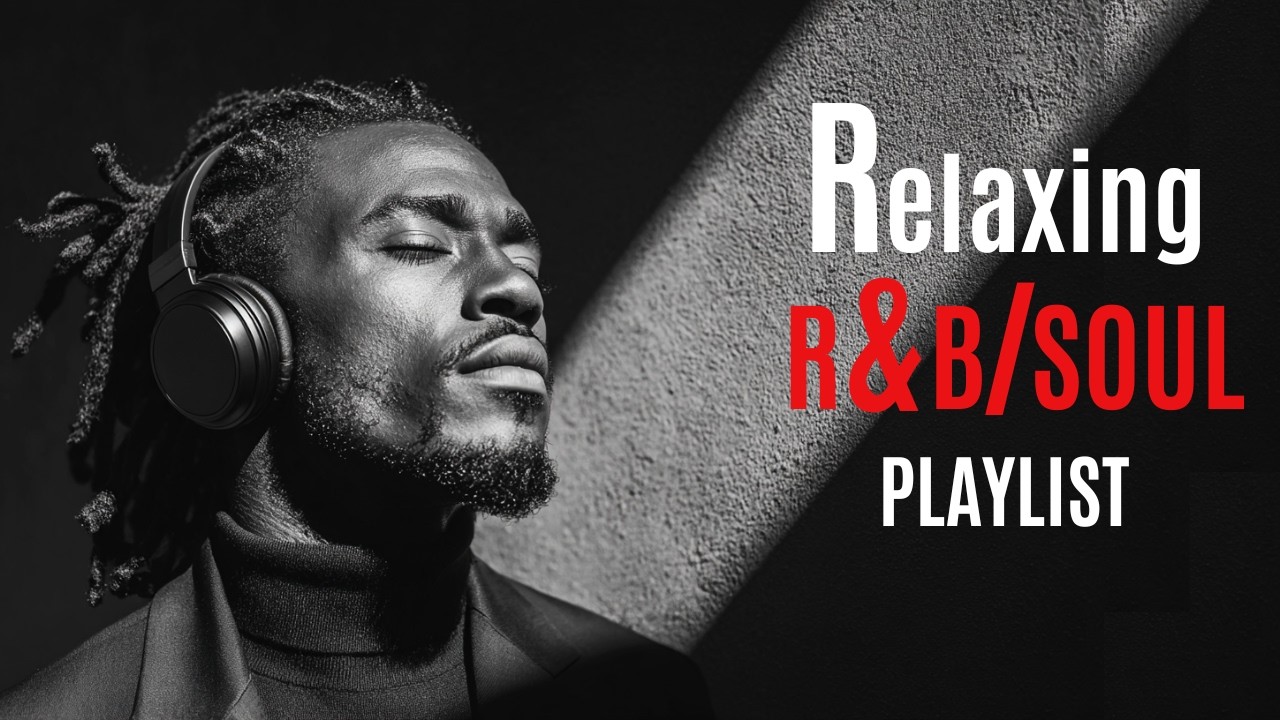 【R&B Soul】 - Relaxing Chill Mix – Soulful Vocals & Deep Grooves | Groove Engine