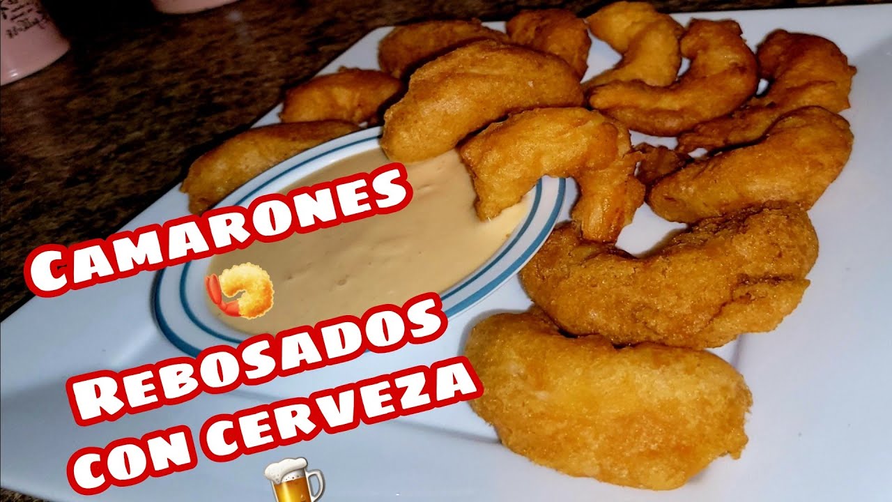 Camarones🍤 Rebosados con cerveza🍻 (receta facil)