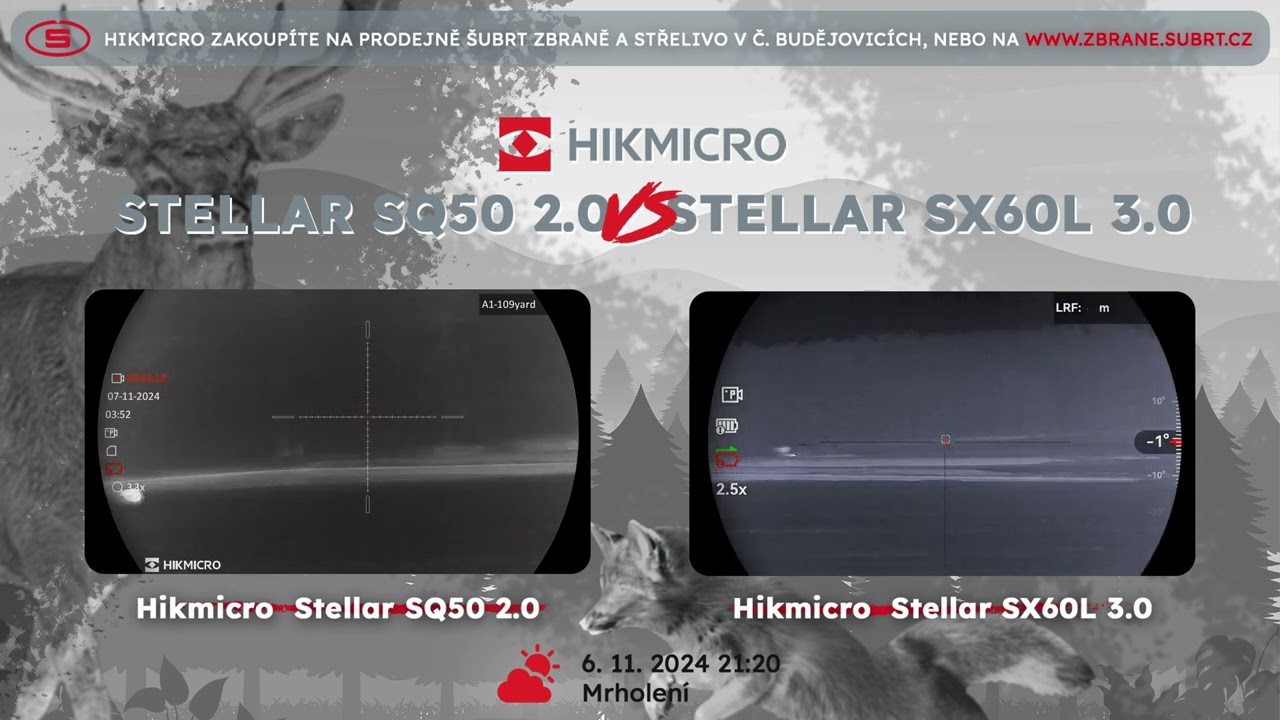 Hikmicro Stellar SQ50 2.0 vs SX60L 3.0 | Zbraně a střelivo Šubrt | 4K