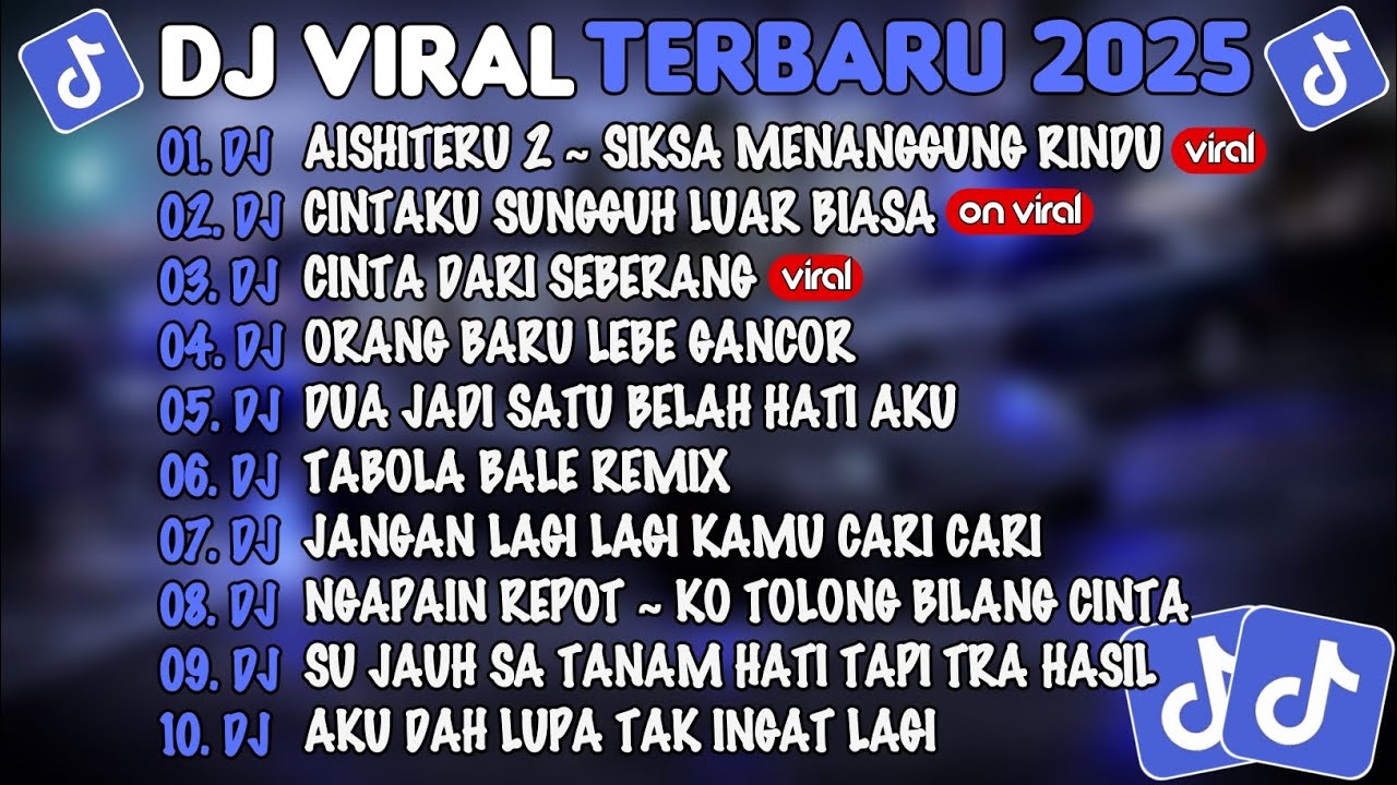 DJ TIKTOK TERBARU 2025🎵DJ AISHITERU 2🎵DJ CINTAKU SUNGGUH LUAR BIASA🎵FULL ALBUM